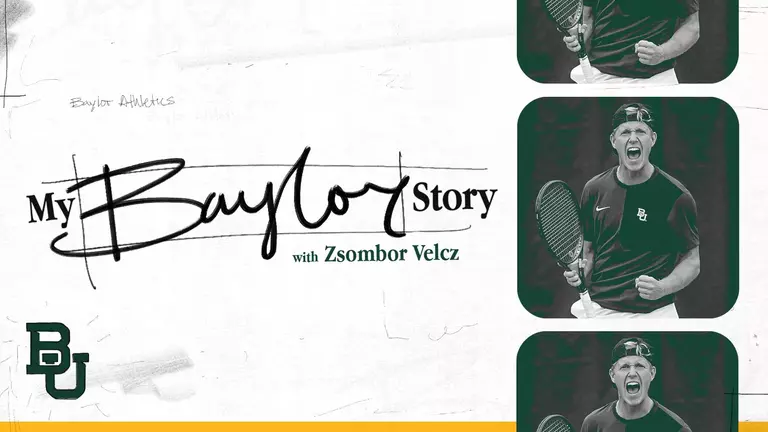 My Baylor Story graphic featuring a photo of Zsombor Velcz from men's tennis; click to read story