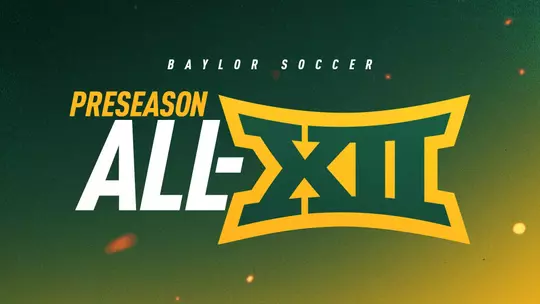 Baylor Soccer Preseason All-Big 12