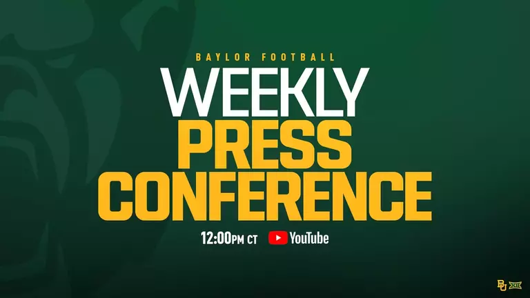 2026 Baylor Football Weekly Press Conference Graphic