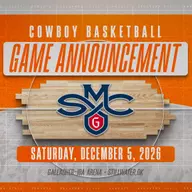 Cowboy Basketball Game Announcement: SMC at OSU, Saturday, December 5, 2026 in Gallagher-Iba Arena