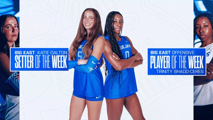 BIG EAST Volleyball Players of the Week Katie Dalton & Trinity Shadd-Ceres
