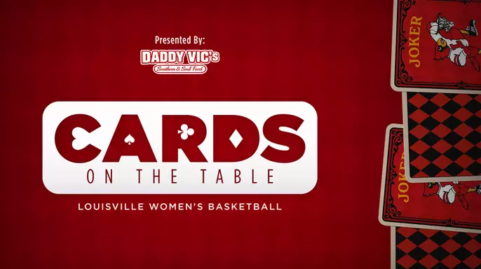 Watch the new video podcast Cards on the Table featuring Louisville Women's Basketball!