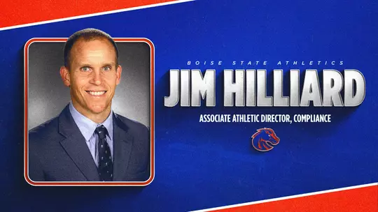 Boise State Athletics Hires Jim Hilliard as Associate Athletic Director for Compliance