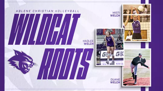 ACU Volleyball’s Welch Follows in Parents’ Footsteps as Wildcat Student-Athlete