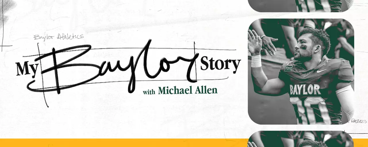 Graphic with text reading "My Baylor Story with Michael Allen" in black and green text and a photo of Michael Allen high fiving students on the right side