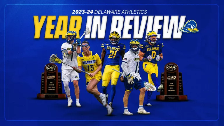 2023-24 Delaware Athletics, Community, and Campus Recreation Year in Review