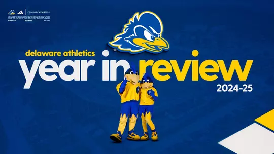 2024-25 Delaware Athletics, Community, & Campus Recreation Year in Review