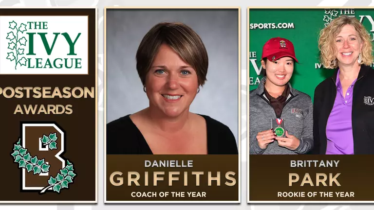 Brittany Park Named Ivy League W. Golf Rookie of the Year; Danielle Griffiths Named Ivy Coach of the Year