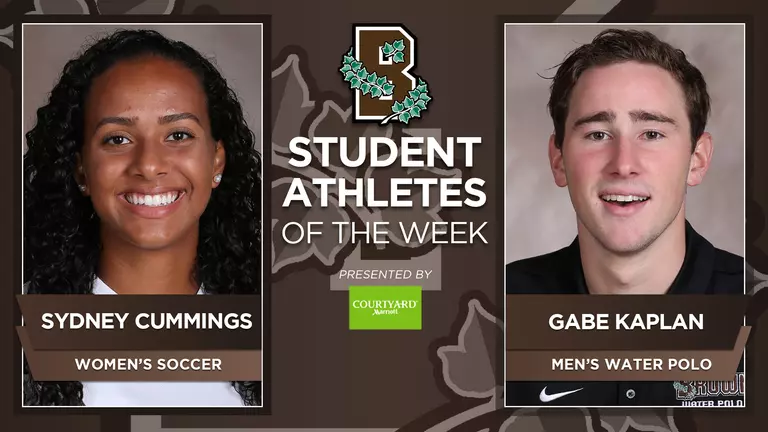 Cummings, Kaplan Earn Brown Student-Athlete of the Week Honors