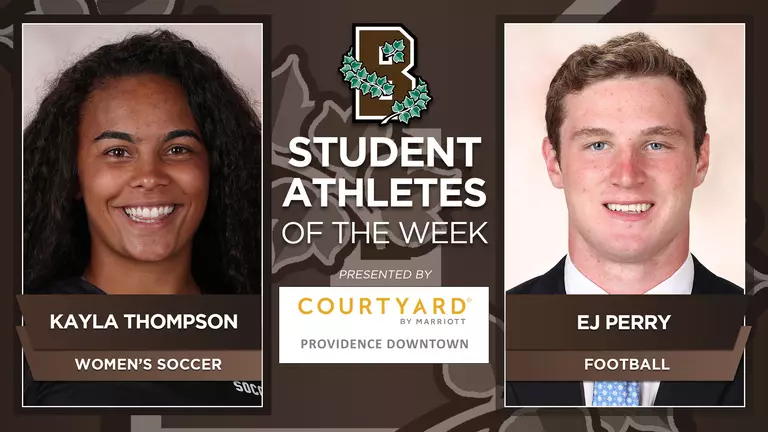 Thompson, Perry Earn Brown Student-Athlete of the Week Honors