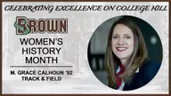 Women's History Month 2019: M. Grace Calhoun '92, Track & Field