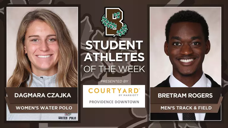 Czajka, Rogers Earn Brown Student-Athlete of the Week Honors