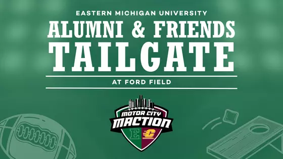 EMU Invites Alumni, Fans and Friends to Ford Field Tailgate on Nov. 4