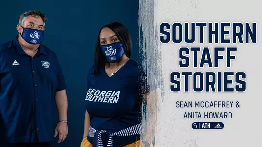 SOUTHERN STAFF STORIES: Sean McCaffrey, Anita Howard & COVID-19