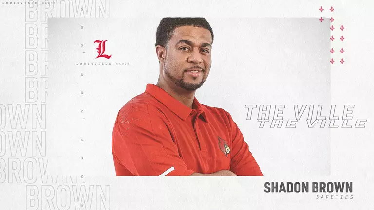 Louisville Football Names Brown to Coach the Safeties