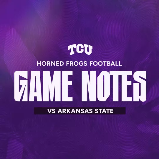 TCU Game Notes vs Arkansas State graphic