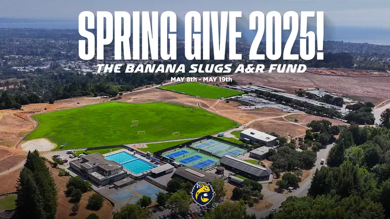 UC Santa Cruz Spring Give Campaign '25