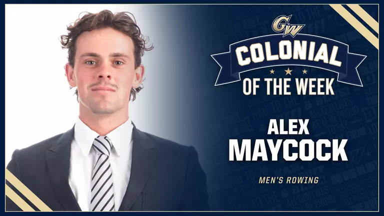 Colonial of the Week: Men's Rowing's Alex Maycock