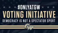GW Athletics Launches #OnlyatGW Voting Initiative