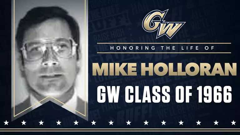 GW Honors the Life and Legacy of Mike Holloran