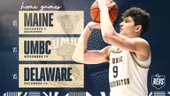 Men's Basketball to Open Season vs. Maine, Host Delaware and UMBC