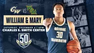 Men's Basketball to Host William & Mary in Celebration of 50 Years of Charles E. Smith Center
