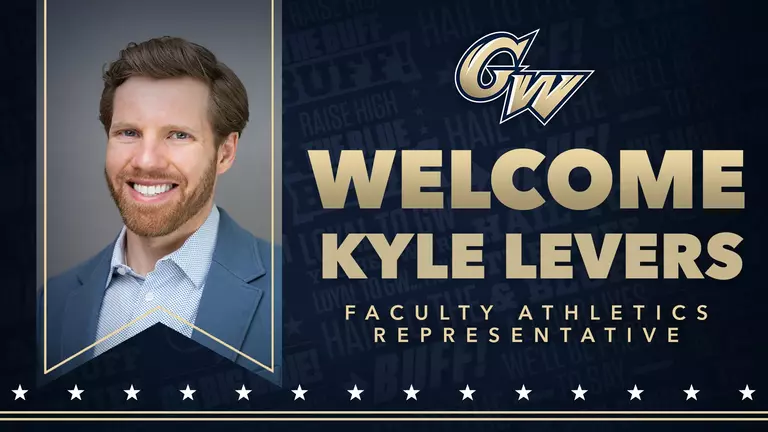 Kyle Levers Appointed Faculty Athletics Representative at GW