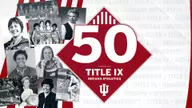 IU Athletics To Begin Year-Long Celebration Of 50th Anniversary Of Title IX This Week