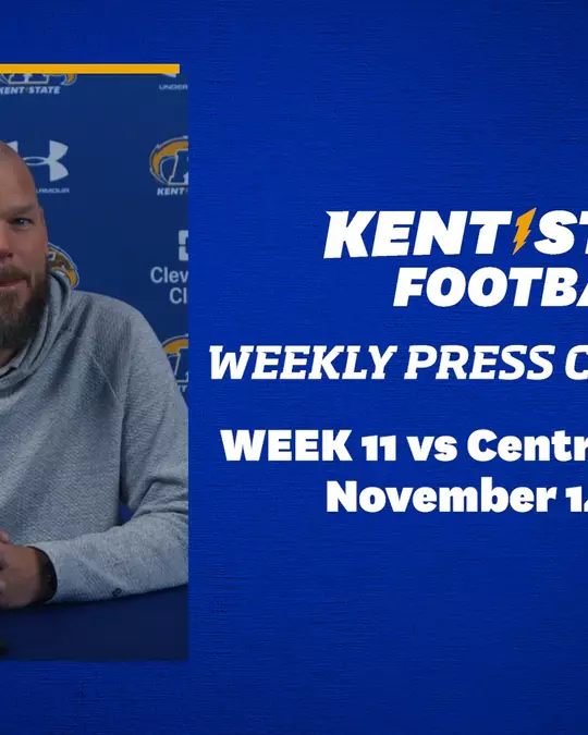 Kent State Football Weekly Press Conference Weekly Press Conference - Week 11 vs Central Michigan
