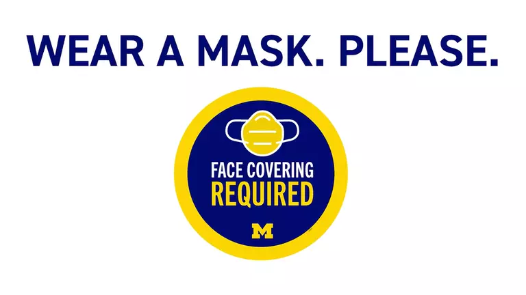 Michigan Athletics PSA: Wear a Mask. Please.