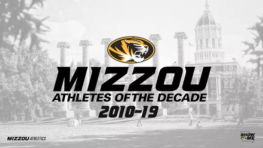 Mizzou Athletes of the Decade: 2010-19