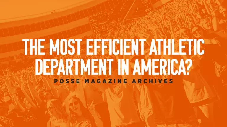 POSSE Magazine: The Most Efficient Athletic Department in America