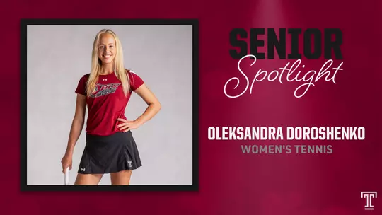 Senior Spotlight: Oleksandra Doroshenko, Women's Tennis
