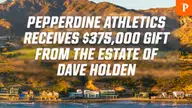 The Estate of Dave Holden Bolsters Pepperdine Athletics Endowments