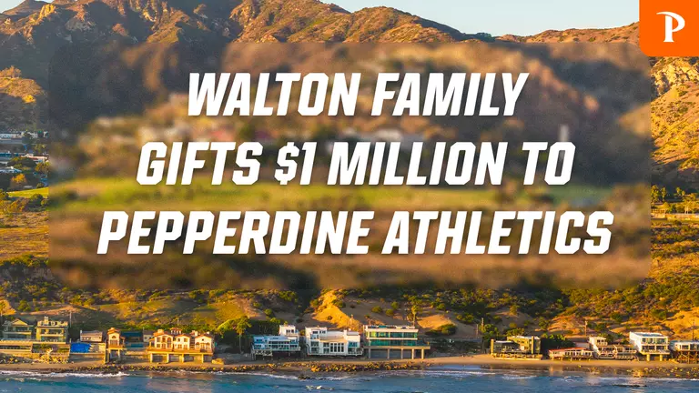 Walton Family Makes Transformational $1 Million Gift to Support Pepperdine Athletics