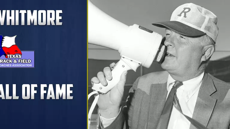 Whitmore Named to Texas T&F '17 HOF Class