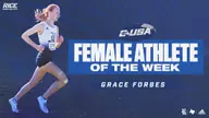 Forbes Earns Third C-USA Female Athlete of the Week