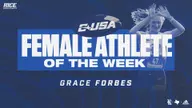 Forbes Selected C-USA Female Athlete of the Week