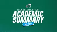 Tulane Athletics Completes Strong 2019 Fall Academics Campaign