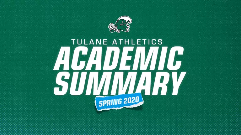Tulane Athletics Posts Strong 2020 Spring Academics Semester