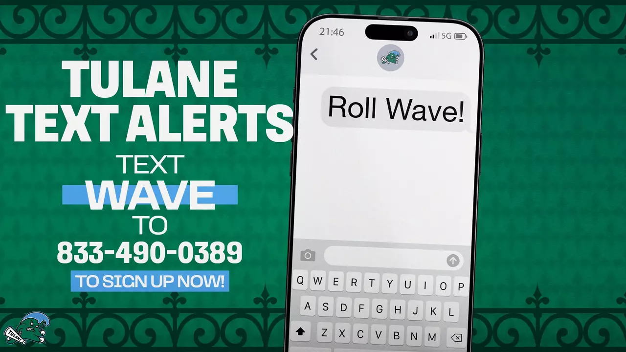 Tulane Text Alerts