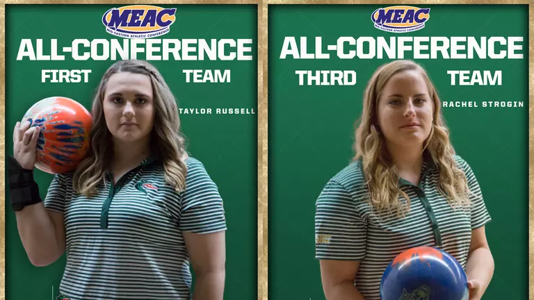 Seniors Taylor Russell and Rachel Strogin Both Named to All-MEAC Bowling Teams