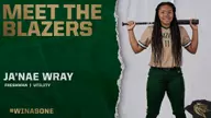 Meet the Blazers: Ja'nae Wray