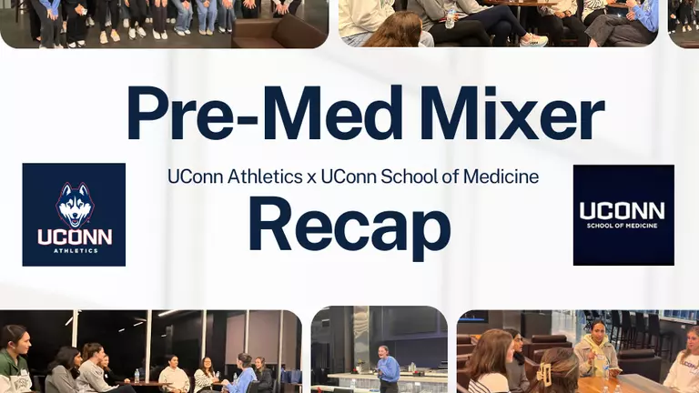 UConn Athletics and UConn School of Medicine Host Inaugural Pre-Med Mixer