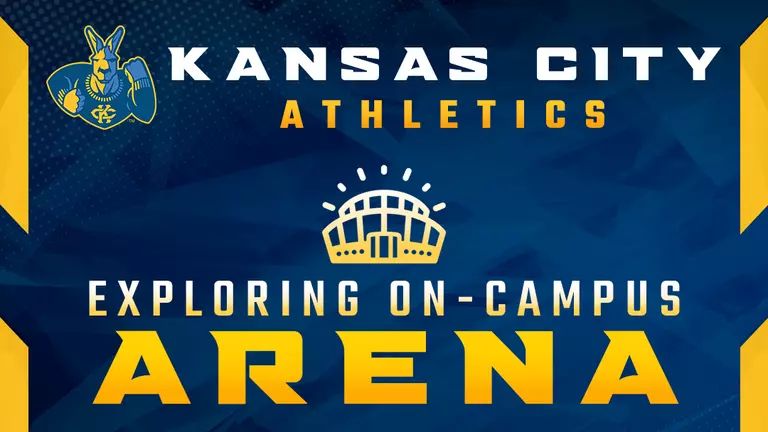 Kansas City Athletics Begins Next Step in Elevation; Explores New On-Campus Arena