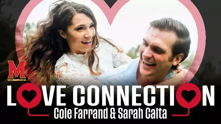 Maryland Love Connection: Cole Farrand and Sarah Calta