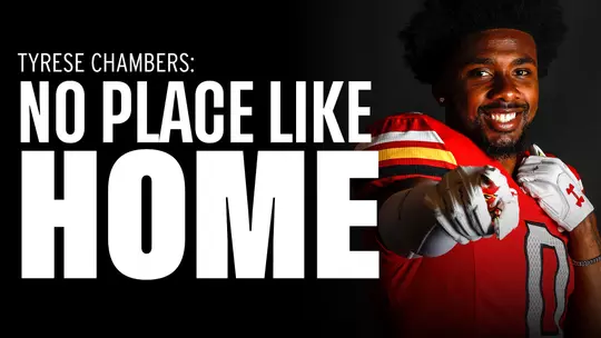 Tyrese Chambers: No Place Like Home