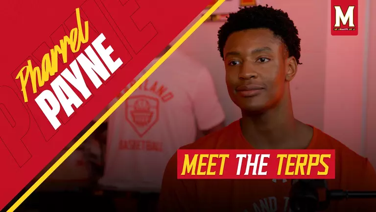 Pharrel Payne - Meet The Terps
