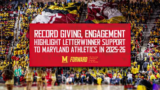 Record Giving, Engagement Highlight Letterwinner Support to Maryland Athletics in 2025-26