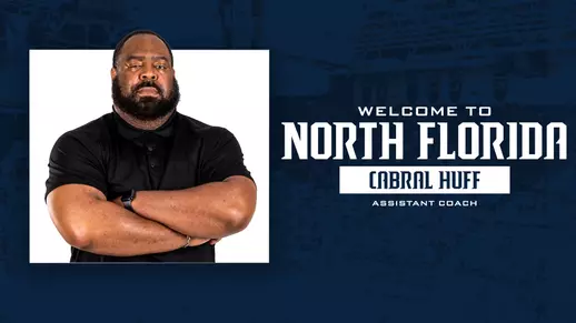 2026-27 North Florida Men's Basketball - Cabral Huff Assistant Coach